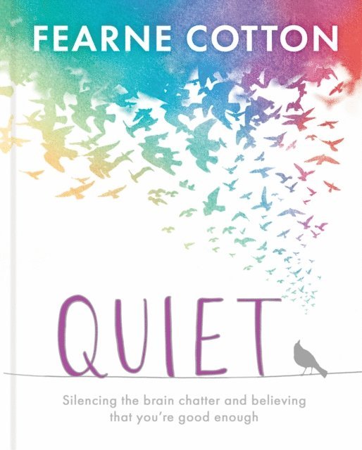 Fearne Cotton - Quiet, E-bok