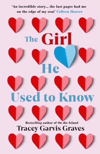 Tracey Garvis Graves - Girl He Used to Know, E-bok