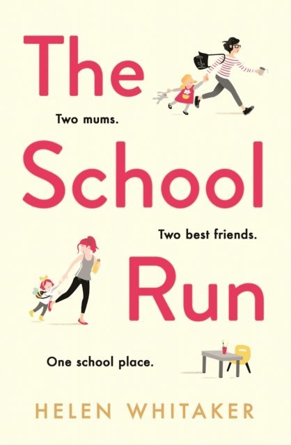 Helen Whitaker - School Run, E-bok