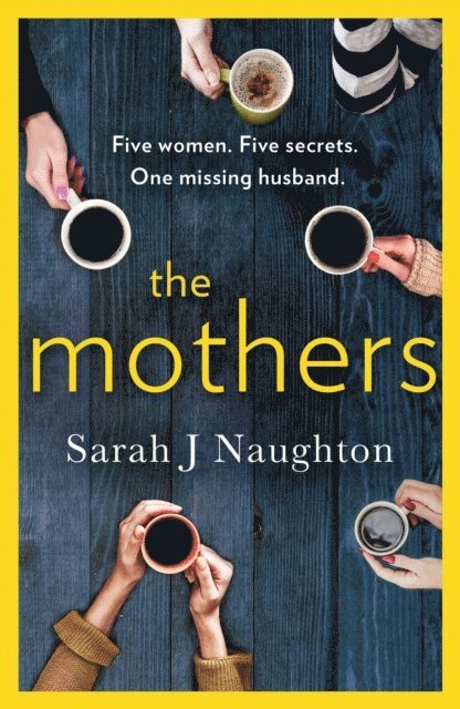 Sarah J Naughton - Mothers, E-bok