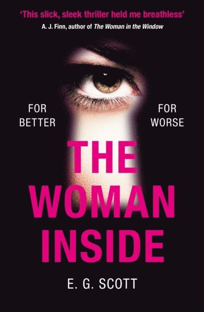 E G Scott - Woman Inside, E-bok