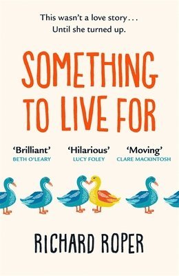 Richard Roper - Something to Live For, Häftad