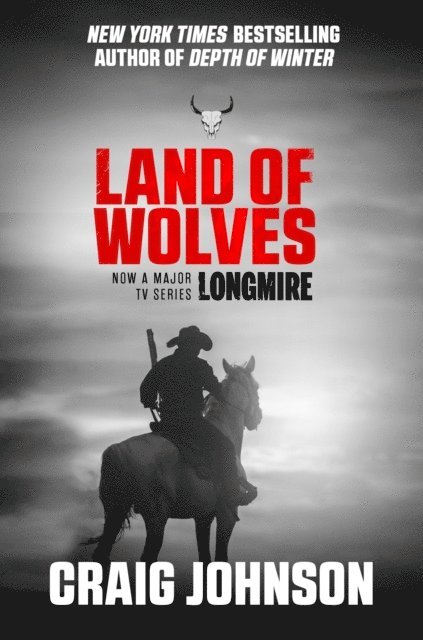 Craig Johnson - Land of Wolves, E-bok