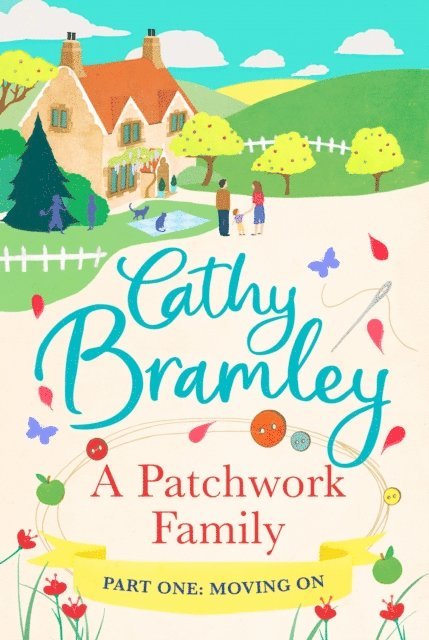 Cathy Bramley - Patchwork Family - Part One, E-bok