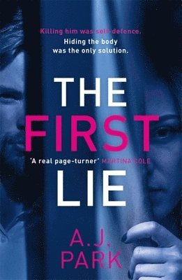 A. J. Park - First Lie, Häftad