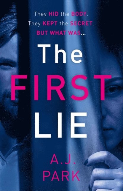 A. J. Park - First Lie, E-bok