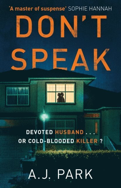 A. J. Park - Don't Speak, E-bok