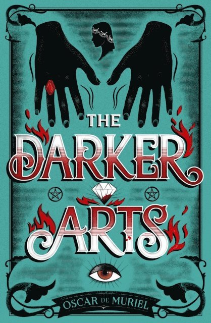 Oscar de Muriel - Darker Arts, E-bok