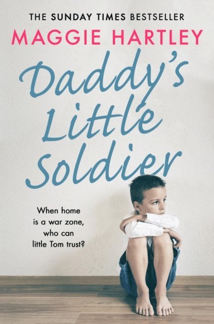 Maggie Hartley - Daddy's Little Soldier, E-bok