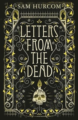 Letters from the Dead av Sam Hurcom