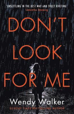 Wendy Walker - Don't Look For Me, Häftad