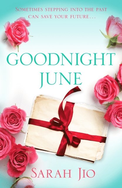 Sarah Jio - Goodnight June, E-bok