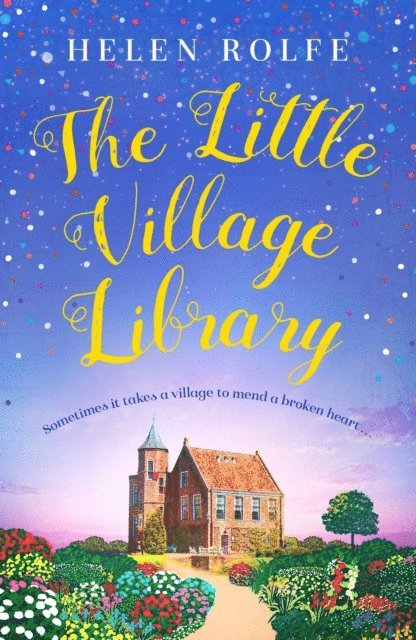 Helen Rolfe - Little Village Library, E-bok