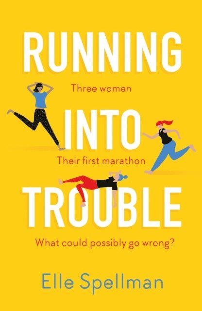Elle Spellman - Running into Trouble, E-bok
