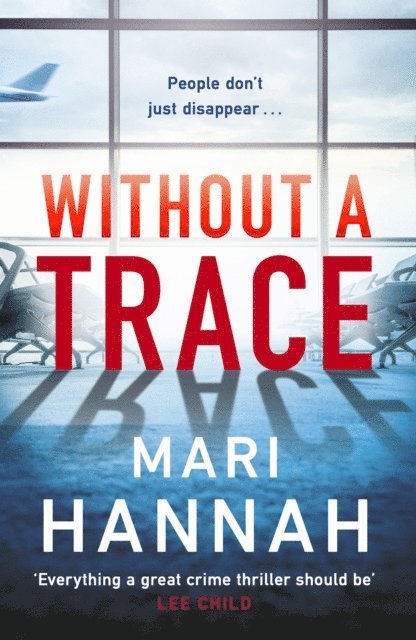 Mari Hannah - Without a Trace, E-bok