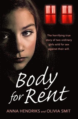 Olivia Smit, Anna Hendriks - Body for Rent, Häftad
