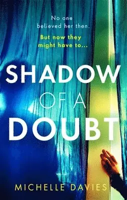 Michelle Davies - Shadow of a Doubt, Häftad. Tillgänglighet: Lägg i varukorg