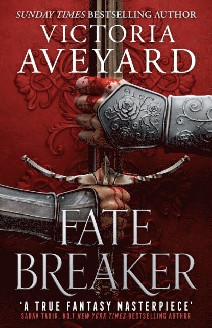 Victoria Aveyard - Fate Breaker, E-bok