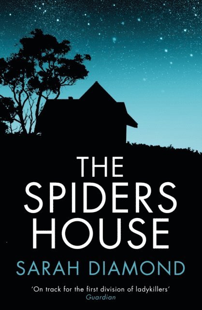 Sarah Diamond - Spider's House, E-bok