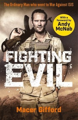 Macer Gifford - Fighting Evil, Häftad