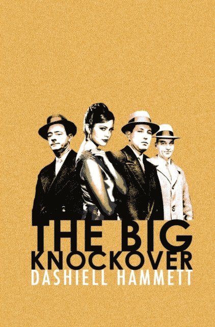 Dashiell Hammett - Big Knockover, E-bok