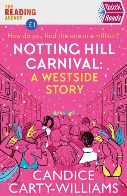 Candice Carty-Williams - Notting Hill Carnival (Quick Reads), E-bok