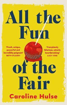 Caroline Hulse - All the Fun of the Fair, Inbunden