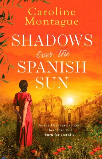 Caroline Montague - Shadows Over the Spanish Sun, E-bok