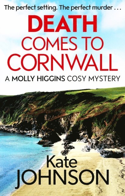 Kate Johnson - Death Comes to Cornwall, E-bok