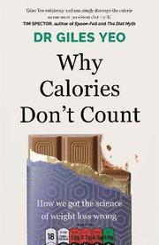 Why Calories Don't Count