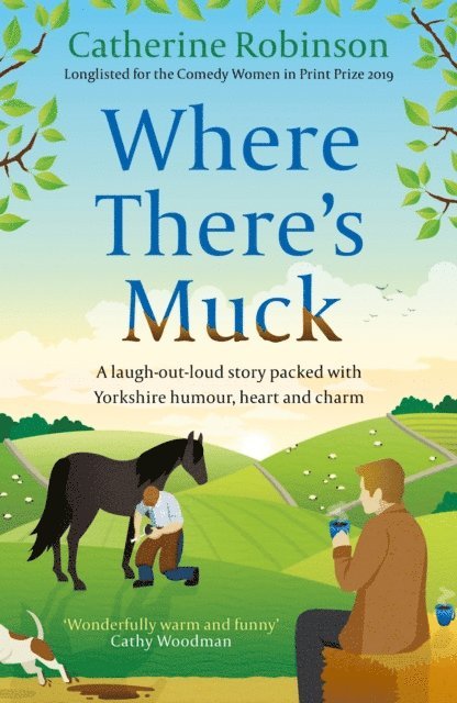 Catherine Robinson - Where There's Muck, E-bok