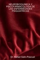 Rafael Salin-Pascual - Neurobioquimica Y Psicofarmacologia de Las Enfermedades Psiquiatricas, Häftad. Tillgänglighet: Lägg i varukorg