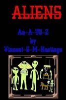 Vincent S M Hastings - A - Z of ALIENS, Häftad