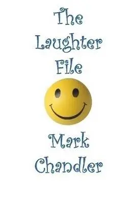 Mark Chandler - Laughter File, Häftad. Tillgänglighet: Lägg i varukorg