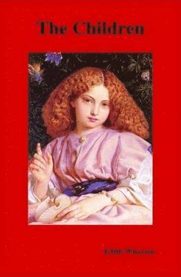 Edith Wharton - Children, Inbunden
