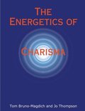 Energetics of Charisma