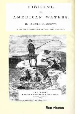 Ben Aharon - Fishing In American Waters, Häftad. Tillgänglighet: Lägg i varukorg