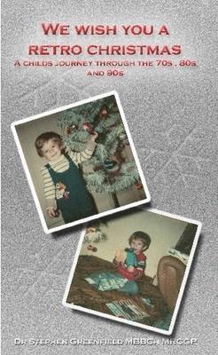Stephen Greenfield - We Wish You a Retro Christmas, Häftad