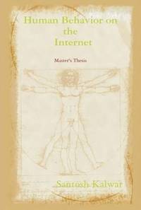 Human Behavior on the Internet