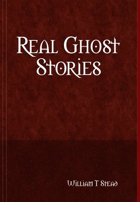 Real Ghost Stories