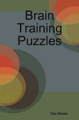Dan Moore - Brain Training Puzzles, Häftad. Tillgänglighet: Lägg i varukorg