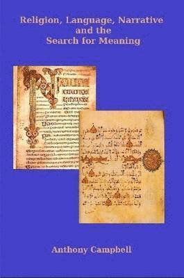 Anthony Campbell - Religion, Language, Narrative and the Search for Meaning, Häftad