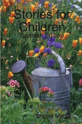 Shyam Mehta - Stories for Children: Spanish Edition, Häftad