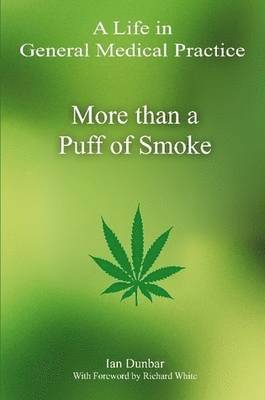 Ian Dunbar - More Than a Puff of Smoke, Häftad