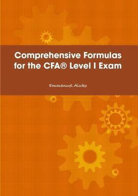 Emmanuel Aluko - Comprehensive Formulas for the CFA Level I Exam, Häftad. Tillgänglighet: Lägg i varukorg