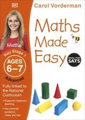 Maths Made Easy: Advanced, Ages 6-7 (Key Stage 1)