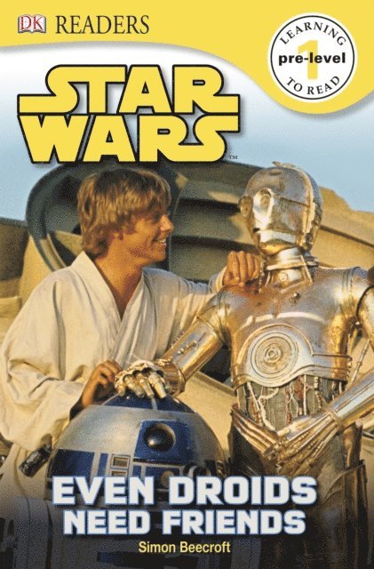 Simon Beecroft, DK - Star Wars Even Droids Need Friends, E-bok