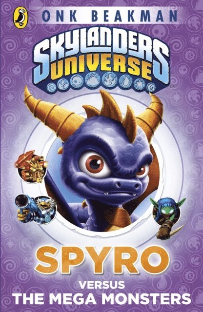 Onk Beakman - Skylanders Mask of Power: Spyro versus the Mega Monsters, E-bok. Tillgänglighet: Lägg i varukorg