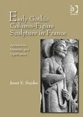 Early Gothic Column-Figure Sculpture in France