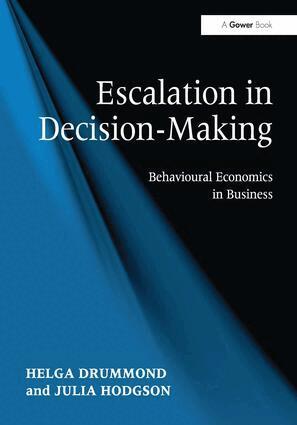 Helga Drummond, Julia Hodgson - Escalation in Decision-Making, Inbunden